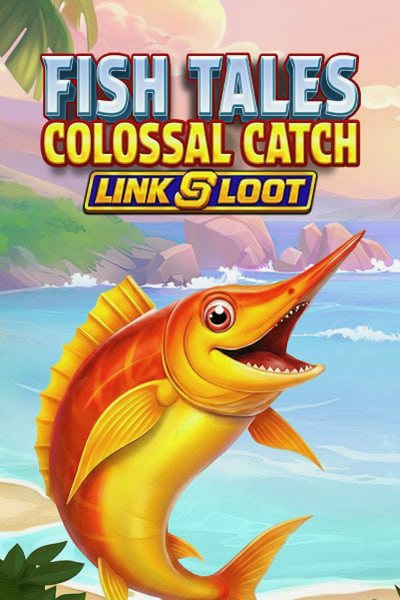 Hrací automat Fish Tales Colossal Catch: Link & Loot v Betwest Casino